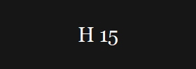 H 15