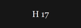 H 17