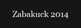Zabakuck 2014